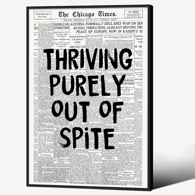 Black And White Newspaper Poster Fashion Fun Motivational Quote Wall Art by Unknown