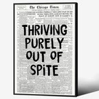 Black And White Newspaper Poster Fashion Fun Motivational Quote Wall Art by Unknown